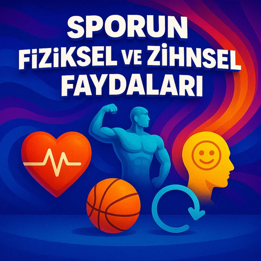 Sporun sağlık ve zihinsel gelişime katkıları